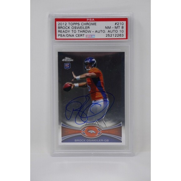 2012 Topps Chrome #210 Brock Osweiler Ready to Throw Auto Rookie 🔥PSA 8 NM-MT